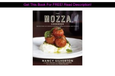 The Mozza Cookbook: Recipes from Los Angeles's Favorite Italian Restaurant and Pizzeria (Hardcover)