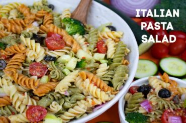 How To Make Zesty Italian Dressing Pasta Salad: Classic Italian Pasta Salad Recipe