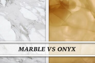 Marble vs Onyx | Countertop Comparison