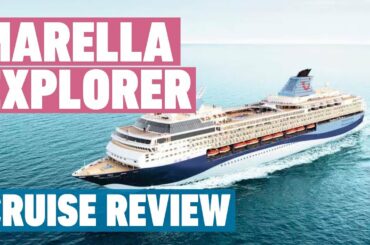 Marella Explorer Cruise Review | Marella Cruises | Former Thomson and TUI Marella | Cruise Review