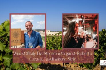 WinesOfItaly LiveStream with guest Roberto Caruso from Assuli Winery, Sicily