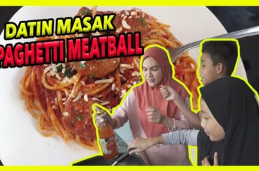 Datin Masak Spaghetti Meatball Ala Italian food!! -  Nur Shahida Mohd Rashid