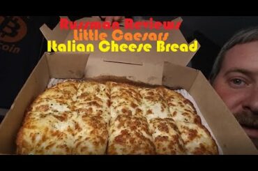 Little Caesars - Italian Cheese Bread Review