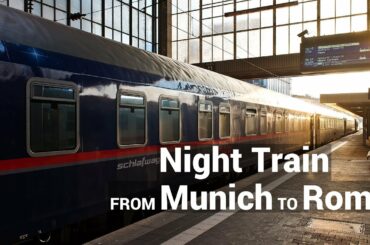 From Munich to Rome by Night Train (ÖBB nightjet)