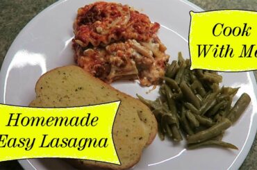 Cook With Me: Easy Homemade Lasagna