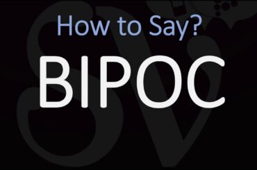 How to Pronounce BIPOC? (CORRECTLY)