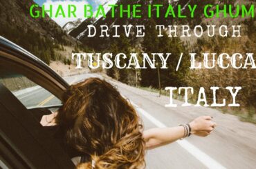 Tuscany Region, Lucca  Italy- Travel Journey by Train