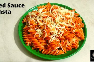 Red Sauce Pasta in Italian Style | How to make Red Sauce Pasta | Pasta Recipe at home | Medium Flame