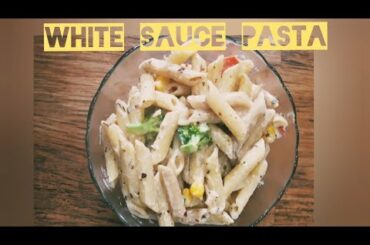 White Sauce Pasta// Creamy Pasta //Homemade Pasta