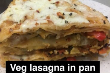 Veg  Lasagna in Pan l homemade Lasagna l Lasagna recipes l Italian dish