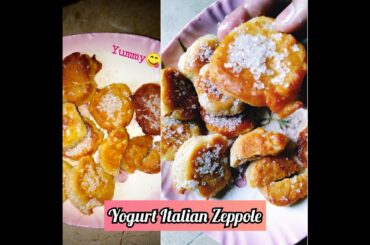 ITALIAN YOGURT ZEPPOLE - ज़ेपली -زپولی | AMAZING SNACK TIME FOOD | ITALIAN DONUTS | E 4 ESHAAL