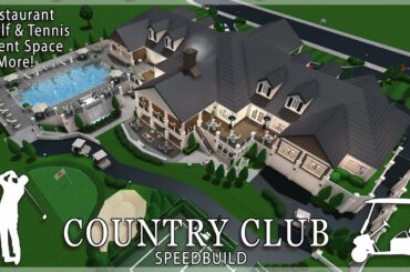Roblox Bloxburg | Country Club Speedbuild