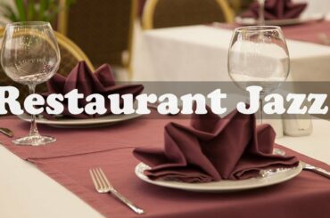 Restaurant Jazz and Bossa Nova - Exquisite Dinner Time Music to Relax