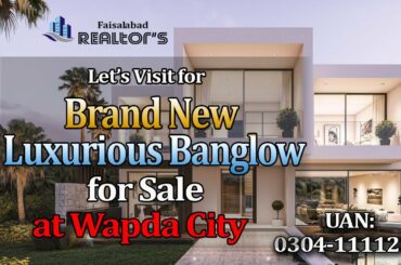Outclass Stylish Brand New 30 Marla Banglow for Sale | Wapda City, Faisalabad #brand new #house