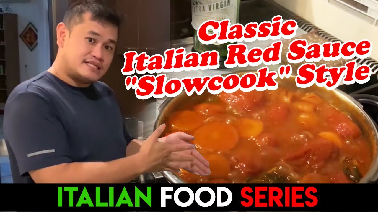 Classic Italian Red Sauce "Slowcook" Style | Italian Food Series Classic Italian Red Sauce "Slowcook" Style | Italian Food Series