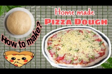 How to make Home made Pizza Dough😍🍕