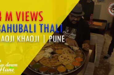 Bahubali Thali || world’s Biggest Thali || Aaoji Khaaoji - Pune