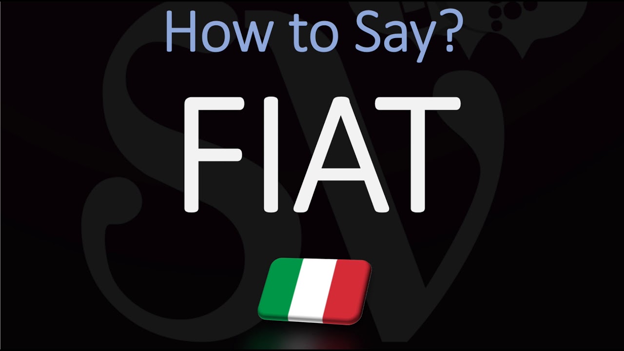 How to Pronounce FIAT? (CORRECTLY) How to Pronounce FIAT? (CORRECTLY)