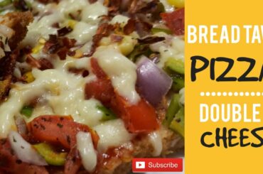 Bread Tawa Pizza Double Cheese Recipe | How to Make Bread Tawa Pizza.