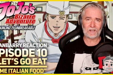 JJBA (Diamond Is Unbreakable) Episode 10 "Let's Go Eat Some Italian Food" REACTION