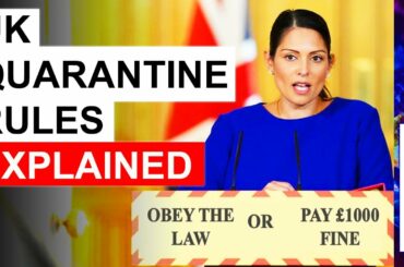 STRICT 14-DAY QUARANTINE RULES ANNOUNCED BY PRITI PATEL