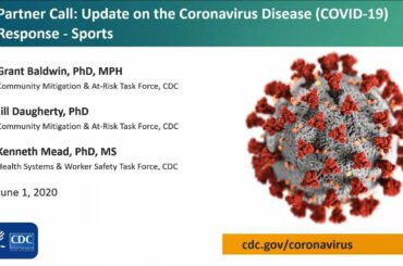Partner Call: Update on Coronavirus Disease (COVID-19) Response - Sports