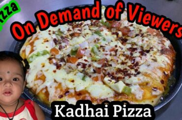 Regular Paneer Pizza 🍕 in Kadhai / On Viewers Demand
