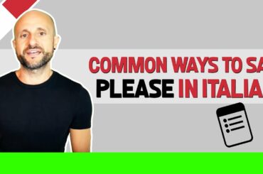 How to Say "Please" in Italian | Basic Italian Words for Beginners