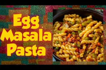 Pasta | Indian Style Pasta Recipe | Egg Masala Pasta | Pasta Recipe at Home | Italian/Indian Pasta |