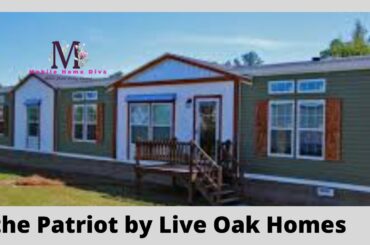 the Patriot by Live Oak Homes | Staged With Pricing | Mobile Home Diva