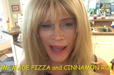 HOMEMADE PIZZA and CINNAMON ROLLS. DOWN HOME COOKING AND WISDOM FROM GRANDMA'S PORCH. YUMMY PIZZA!