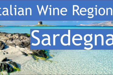 Italian Wine Regions - Sardegna - Sardinia