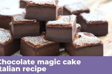 CHOCOLATE MAGIC CAKE - Original recipe