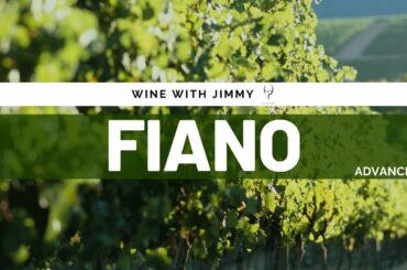 Grape Varieties - Fiano Advanced Version ideal for WSET L3 and L4