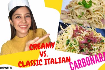 HOW TO COOK THE BEST CREAMY CARBONARA AND CLASSIC ITALIAN CARBONARA