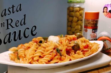 रेड सॉस पास्ता!! RED SAUCE PASTA IN SIMPLE STEPS || RED SAUCE PASTA RECIPE || PASTA ARRABIATA