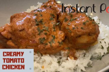 CREAMY TOMATO CHICKEN | Instant Pot (Low Carb and Gluten free)