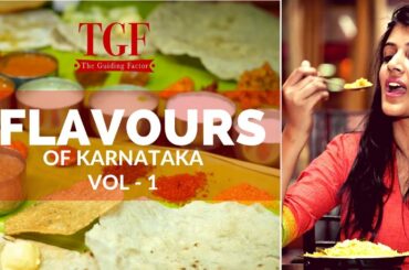 Karnataka Food | Flavours of Karnataka - Vol 1 |  bangalore india food bangalore restaurants