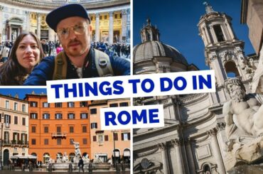 20 Things to do in Rome, Italy Travel Guide