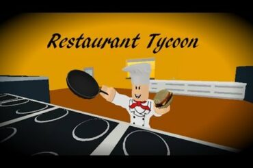 Roblox part 1 restaurant tycoon