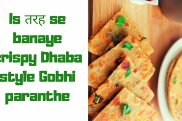 GOBHI PRANTHA DHABA STYLE|Rich stuffing|recipe by indian beauty european place
