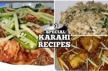 Top 3 Chicken Karahi Recipes | 3 Chicken Karahi Recipes you must try | Instant Cooking