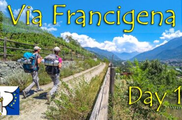 Hiking along the Italian farmland and vineyards | Day 1 of Via Francigena from Aosta to Chatillon