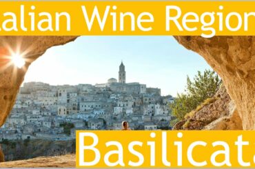 Italian Wine Regions - Basilicata