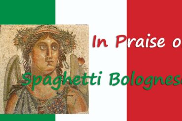 In Praise of Spaghetti Bolognese