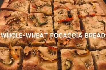 Healthy Whole-Wheat Italian Focaccia Bread | No Maida | No Egg