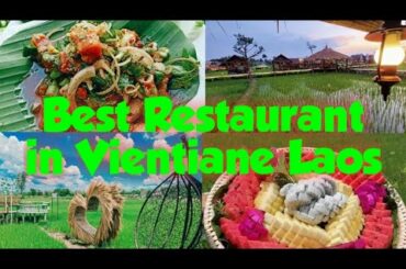 Manamae Garden Part2 /Best Restaurant / Vientiane Laos