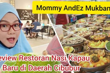 Review Restoran Nasi Kapau Baru di Daerah Cibubur...  yang sedang happening saat ini.
