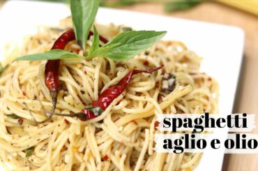 Spaghetti Aglio e Olio | स्पगेटी अलिओह ओलिओ | Authentic Italian Recipe | Hungry No More