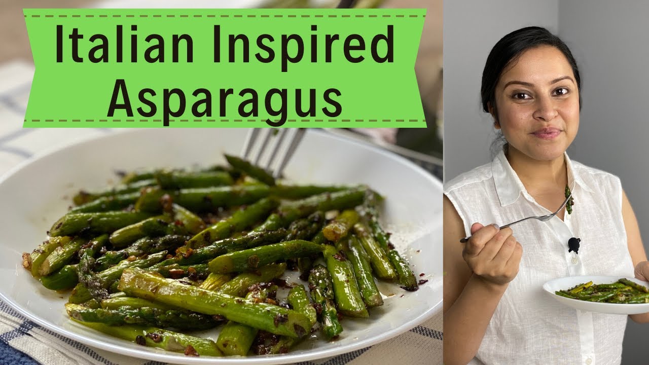 Italian Inspired Sauteed Asparagus | Quick Recipe Italian Inspired Sauteed Asparagus | Quick Recipe